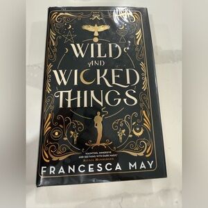 Francesca May’s ‘Wild and Wicked Things’ 1st Edition Signed Hardcover